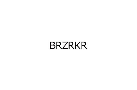 BRZRKR